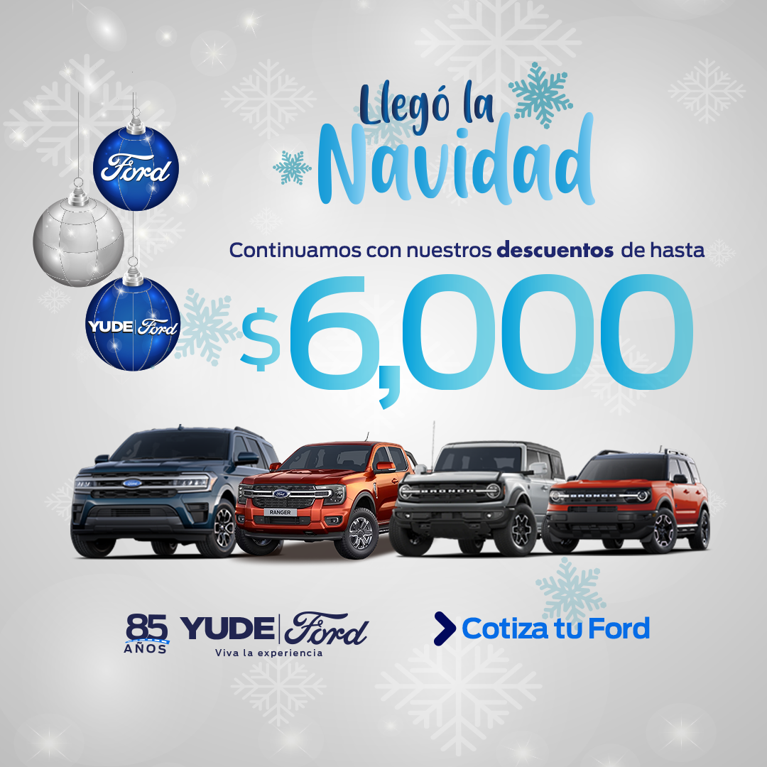 Llegó la navidad a Yude Ford - descuentos en Ford Bronco Sport Outer Banks, Ford Bronco Outer Banks, Ford Ranger, Ford Expedition